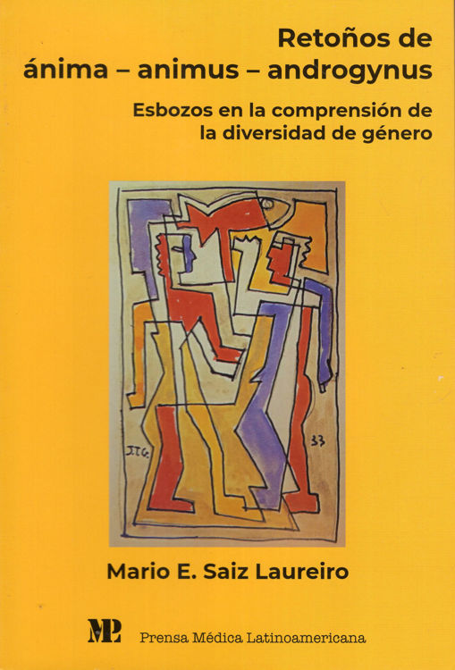 Imagen de RETOÑOS DE ÁNIMA - ANIMUS  - ANDROGYNUS / MARIO E. SAIZ LAUREIRO