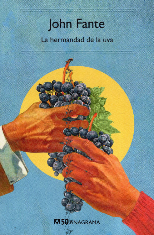 Imagen de LA HERMANDAD DE LA UVA / JOHN FANTE