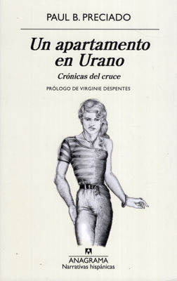 Imagen de UN APARTAMENTO EN URANO / PAUL B. PRECIADO
