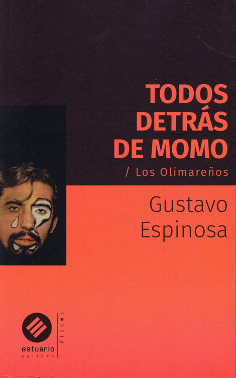 Imagen de TODOS DETRÁS DE MOMO - LOS OLIMAREÑOS / GUSTAVO ESPINOSA