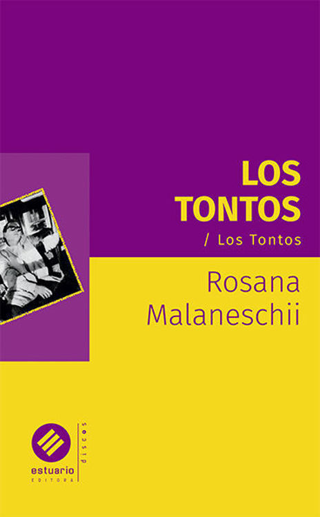 Imagen de LOS TONTOS / ROSANA MALANESCHII