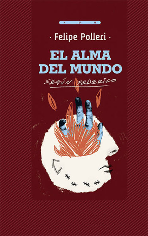Imagen de EL ALMA DEL MUNDO / FELIPE POLLERI