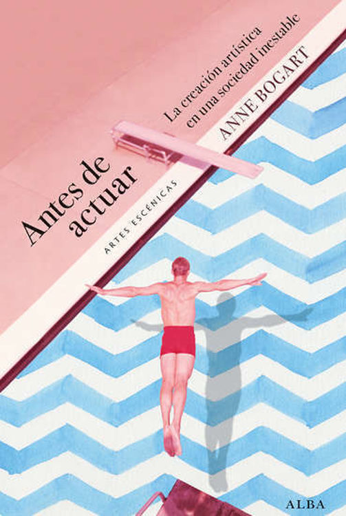 Imagen de ANTES DE ACTUAR / ANNE BOGART