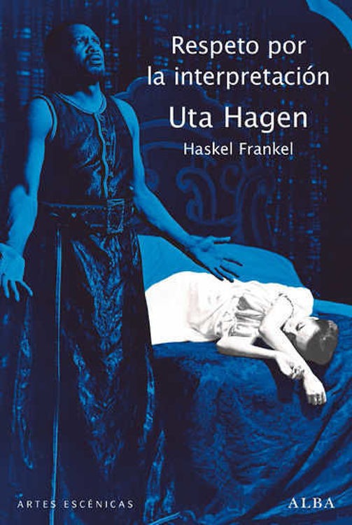 Imagen de RESPETO POR LA INTERPRETACIÓN / UTA HAGEN