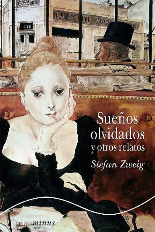 Imagen de SUEÑOS OLVIDADOS Y OTROS RELATOS / STEFAN ZWEIG
