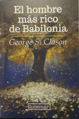 Imagen de EL HOMBRE MÁS RICO DE BABILONIA / GEORGE S. CLASON