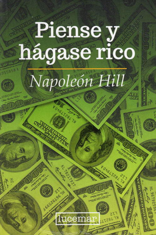 Imagen de PIENSE Y HÁGASE RICO / NAPOLEÓN HILL
