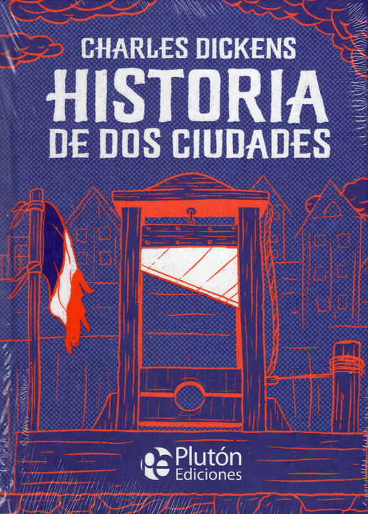 Imagen de HISTORIA DE DOS CIUDADES / CHARLES DICKENS