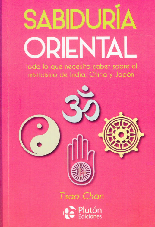 Imagen de SABIDURÍA ORIENTAL / T'SAO CHAN