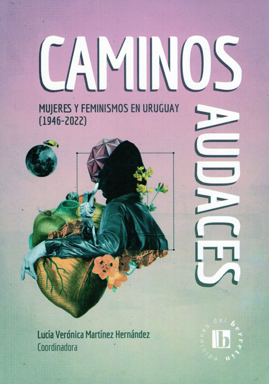 Imagen de CAMINOS AUDACES / LUCÍA VERÓNICA MARTÍNEZ HERNÁNDEZ