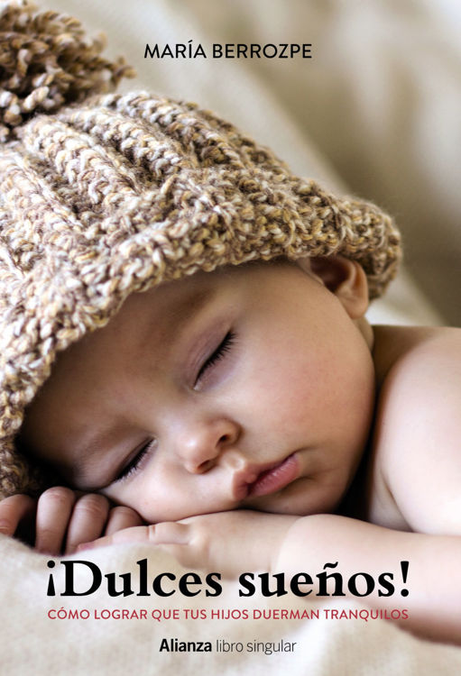 Imagen de ¡DULCES SUEÑOS! / MARÍA BERROZPE