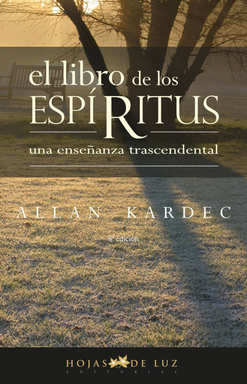 Imagen de EL LIBRO DE LOS ESPÍRITUS / ALLAN KARDEC