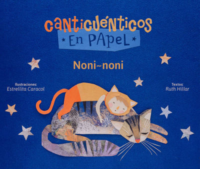 Imagen de CANTICUÉNTICOS EN PAPEL - NONI-NONI / RUTH HILLAR