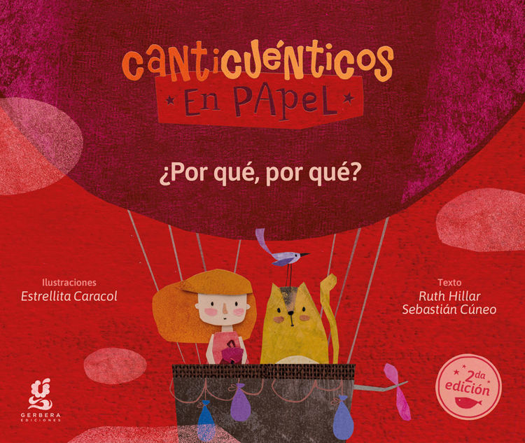Imagen de CANTICUÉNTICOS EN PAPEL - ¿POR QUÉ, POR QUÉ? / RUTH HILLAR Y SEBASTIÁN CÚNEO