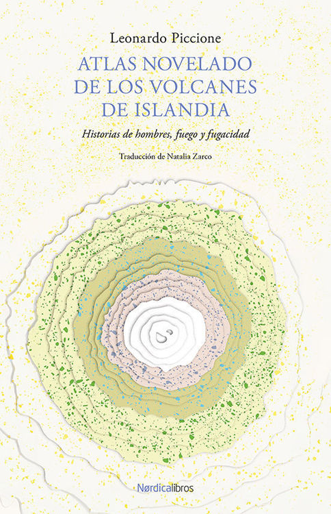 Imagen de ATLAS NOVELADO DE LOS VOLCANES DE ISLANDIA / LEONARDO PICCIONE