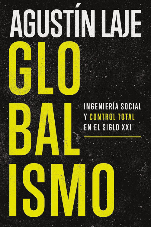 Imagen de Globalismo / Agustin Laje