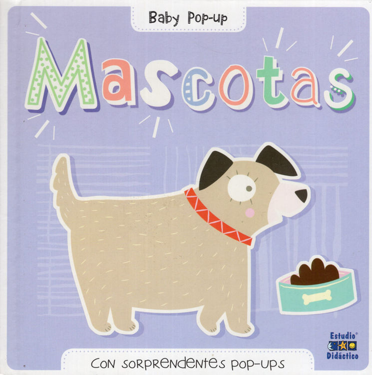 Imagen de MASCOTAS (BABY POP UP) / ESTUDIO DIDÁCTICO