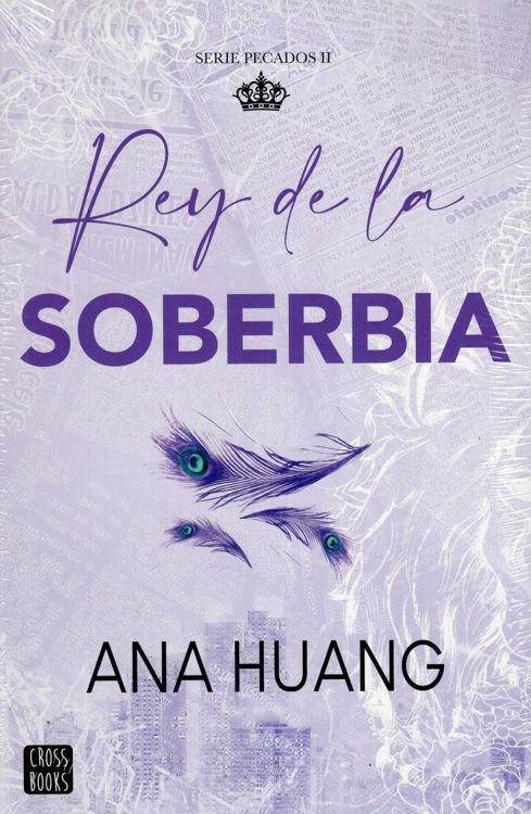 Imagen de REY DE LA SOBERBIA (PECADOS 2) / ANA HUANG