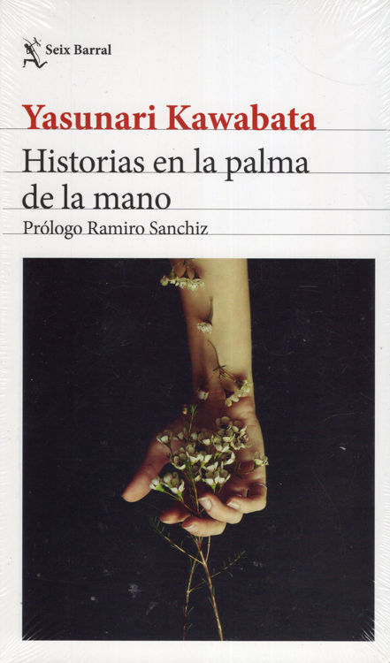 Imagen de HISTORIAS EN LA PALMA DE LA MANO / YASUNARI KAWABATA