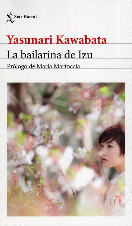 Imagen de LA BAILARINA DE IZU / YASUNARI KAWABATA