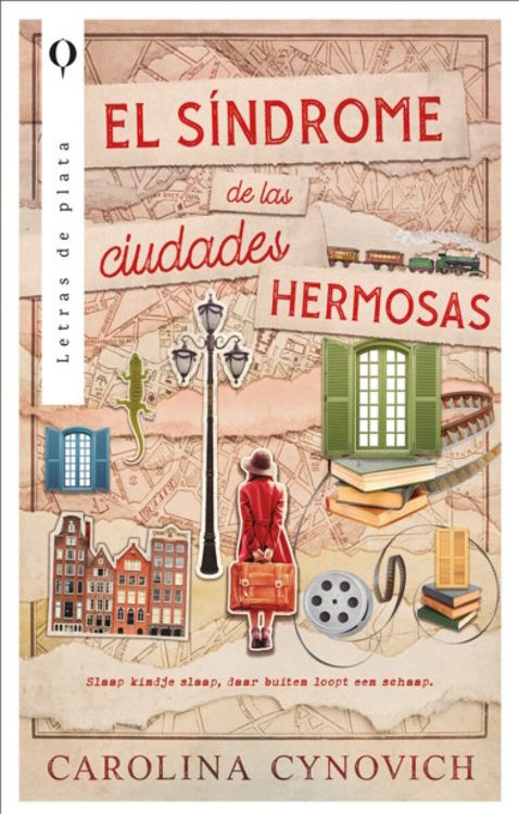 Imagen de EL SÍNDROME DE LAS CIUDADES HERMOSAS / CAROLINA CYNOVICH
