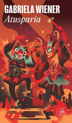 Imagen de ATUSPARIA / GABRIELA WIENER