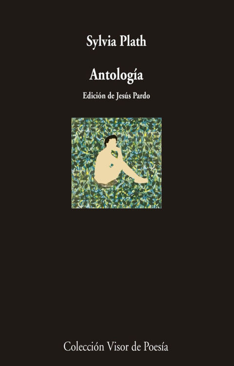 Imagen de ANTOLOGÍA / SYLVIA PLATH