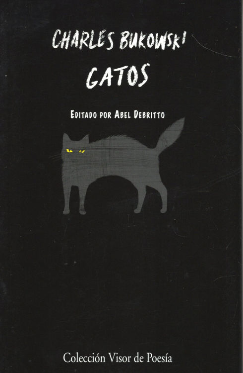 Imagen de GATOS / CHARLES BUKOWSKI