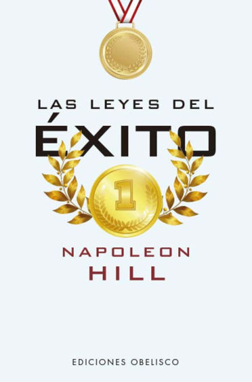 Imagen de LAS LEYES DEL ÉXITO / NAPOLEON HILL