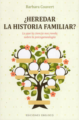 Imagen de ¿HEREDAR LA HISTORIA FAMILIAR? / BARBARA COUVERT
