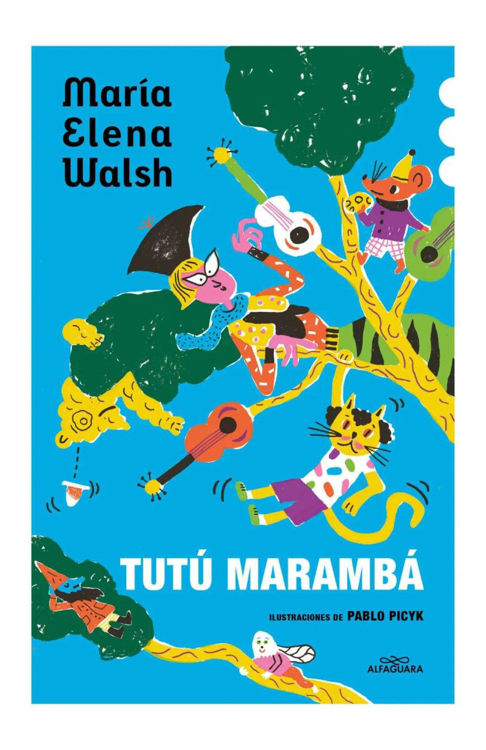 Imagen de TUTÚ MARAMBÁ / MARÍA ELENA WALSH