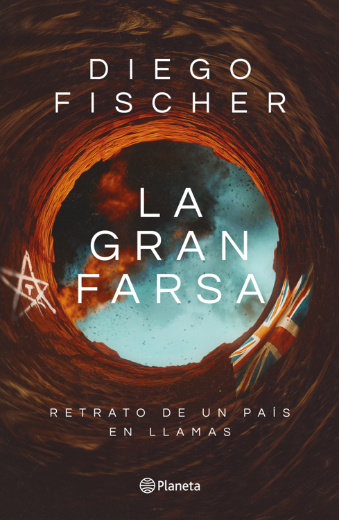Imagen de LA GRAN FARSA / DIEGO FISCHER
