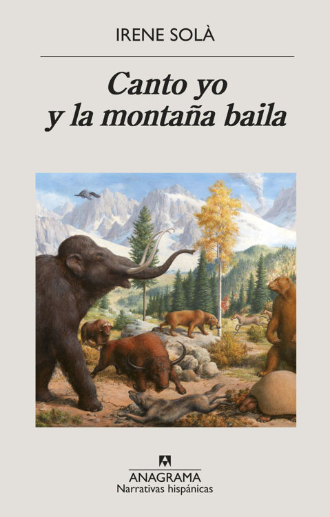Imagen de CANTO YO Y LA MONTAÑA BAILA / IRENE SOLÁ