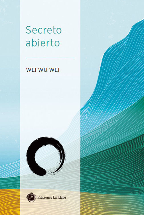 Imagen de SECRETO ABIERTO / WEI WU WEI