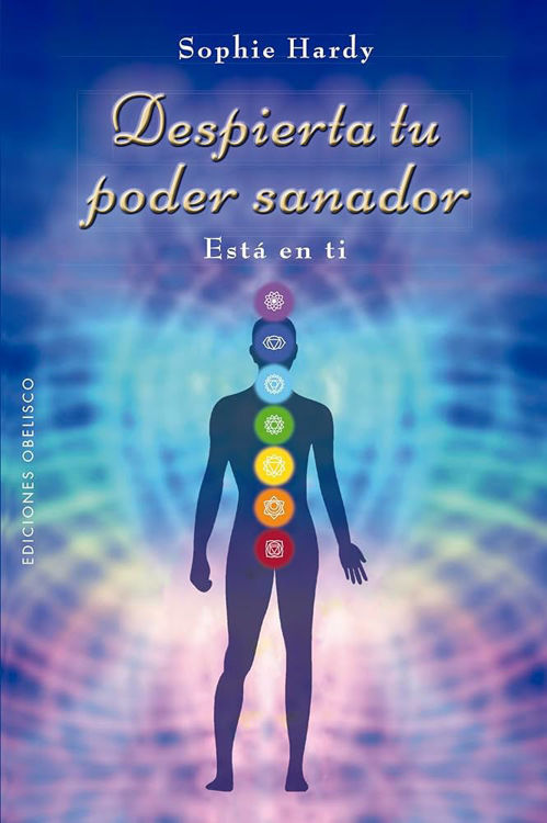 Imagen de DESPIERTA TU PODER SANADOR / SOPHIE HARDY