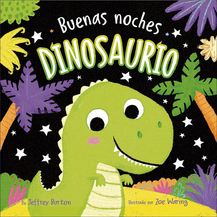 Imagen de BUENAS NOCHES DINOSAURIO / JEFFREY BURTON