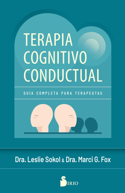 Imagen de TERAPIA COGNITIVO CONDUCTUAL / DRA. LESLIE SOKOL & DRA. MARCI G. FOX