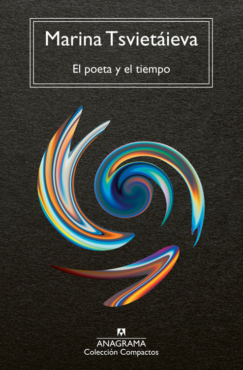 Imagen de EL POETA Y EL TIEMPO / MARINA TSVIETÁIEVA