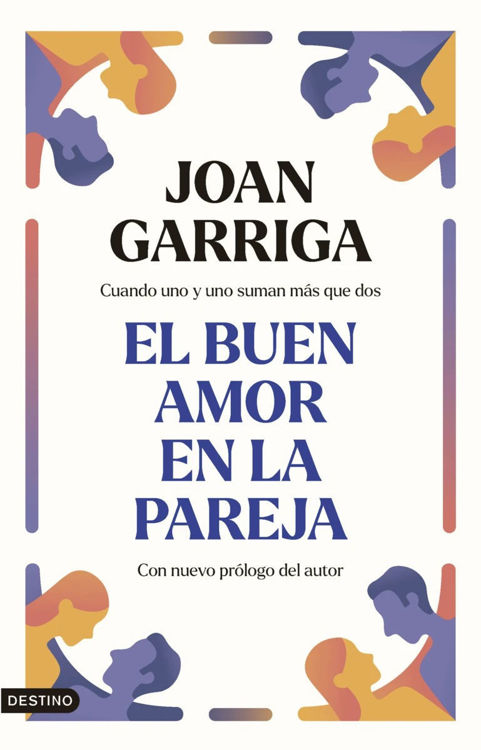 Imagen de EL BUEN AMOR EN LA PAREJA / JOAN GARRIGA