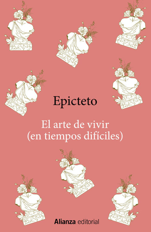 Imagen de EL ARTE DE VIVIR (EN TIEMPOS DIFÍCILES) / EPICTETO