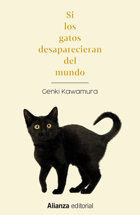 Imagen de SI LOS GATOS DESAPARECIERAN DEL MUNDO / GENKI KAWAMURA