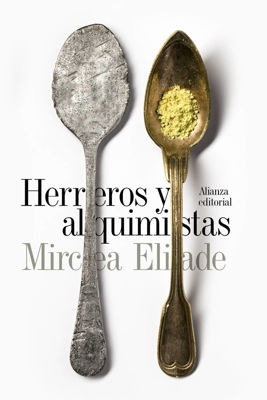 Imagen de HERREROS Y ALQUIMISTAS / MIRCEA ELIADE