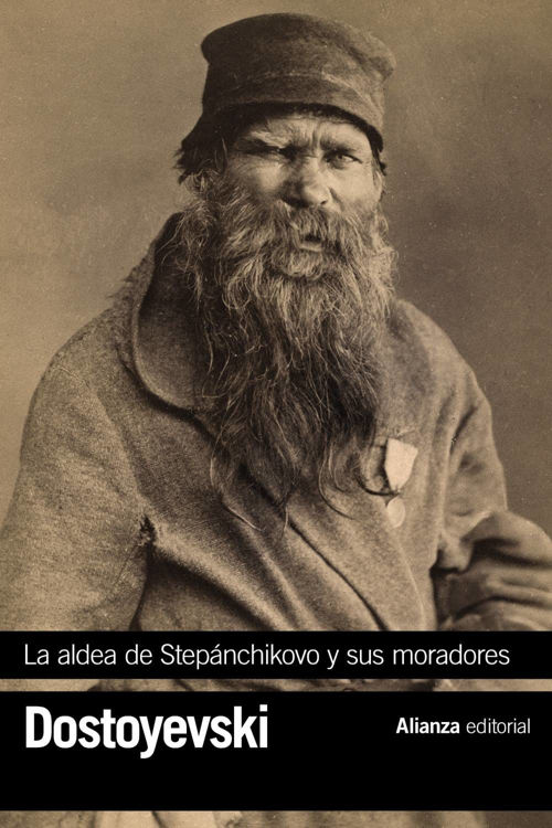 Imagen de LA ALDEA DE STEPÁNCHIKOVO Y SUS MORADORES / DOSTOYEVSKI