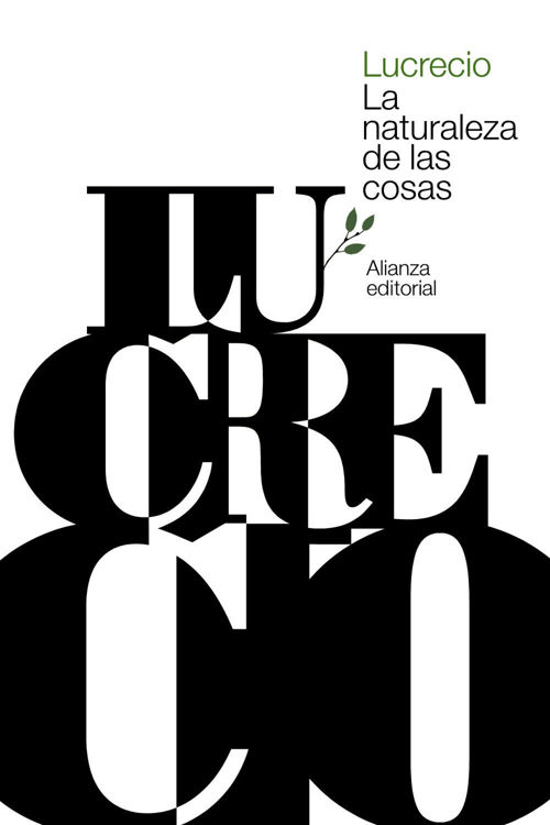Imagen de LA NATURALEZA DE LAS COSAS / LUCRECIO