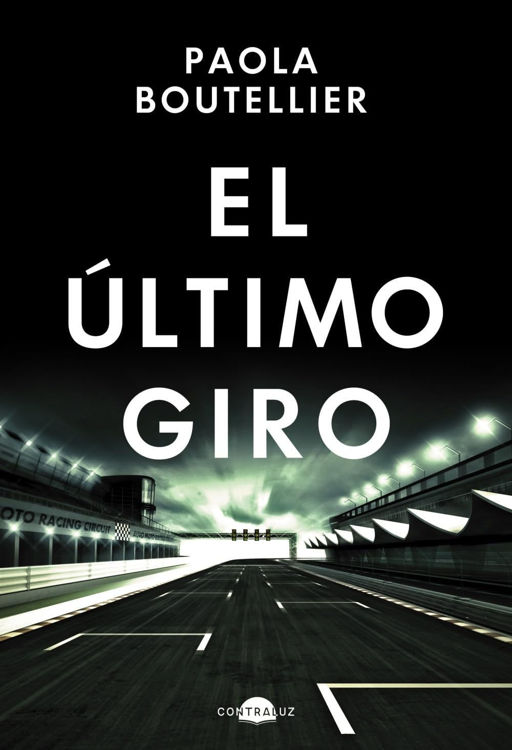 Imagen de EL ÚLTIMO GIRO / PAOLA BOUTELLIER