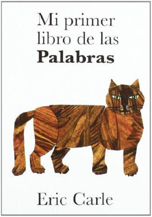 Imagen de MI PRIMER LIBRO DE LAS PALABRAS / ERIC CARLE