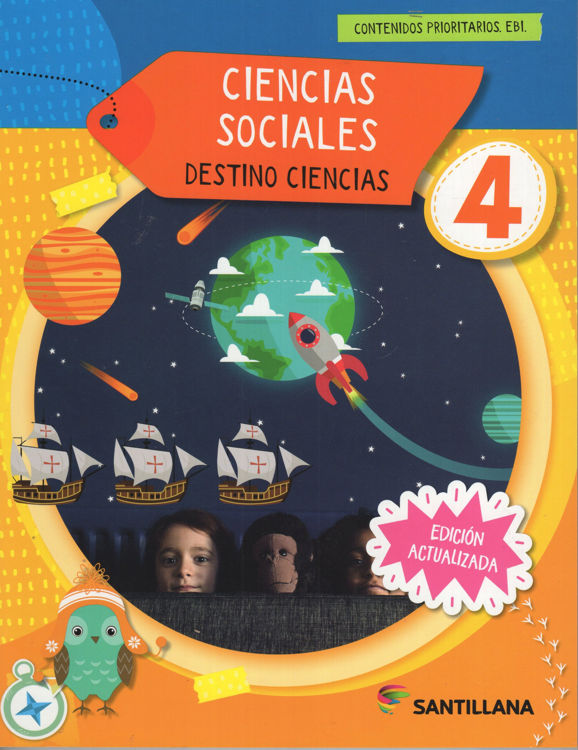 Imagen de CIENCIAS NATURALES & CIENCIAS SOCIALES 4 - DESTINO CIENCIAS / SANTILLANA