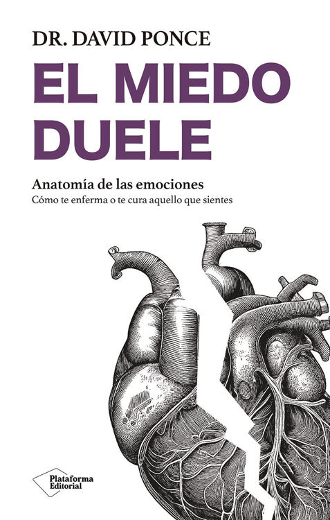 Imagen de EL MIEDO DUELE / DR. DAVID PONCE