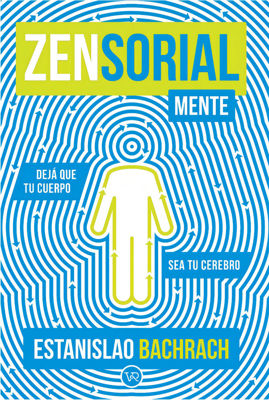 Imagen de Zensorialmente / Estanislao Bachrach