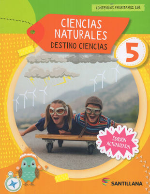Imagen de CIENCIAS NATURALES 5 - DESTINO CIENCIAS / SANTILLANA